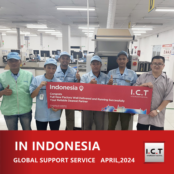 I.C.T Hỗ trợ kỹ thuật toàn cầu cho nhà sản xuất EMS ở Indonesia
